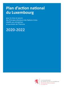 2020 Plan d'action national du Luxembourg pour la mise en oeuvre des Principes directeurs des Nations Unies relatifs aux entreprises et aux droits de l'homme